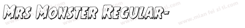 Mrs Monster Regular字体转换